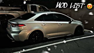 2022 Toyota Corolla LE Mod List 🚗 [upl. by Omland]