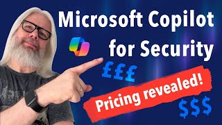 Microsoft Copilot for Security pricing revealed  Peter Rising MVP [upl. by Trebloc]