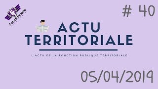 ACTU TERRITORIALE 40  05042019 [upl. by Argyle738]