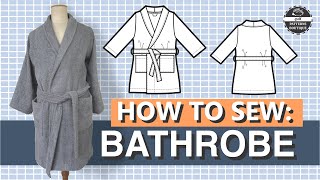 Shawl Collar Bathrobe for Men DIY  Complete Sew Along [upl. by Procto592]