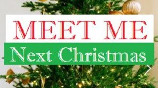 meet me next christmas official trailer [upl. by Sedgewick158]