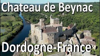 Château de Beynac Dordogne France [upl. by Fulcher]