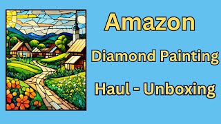 Amazon Diamond Painting Haul  Unboxing  Diamond Art  Budget Friendly Crafts [upl. by Heisser313]