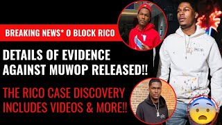 Breaking News Details Of The Evidence In Muwop amp OBlock RICO Case Released New Document Whoa [upl. by Ylrebmic]