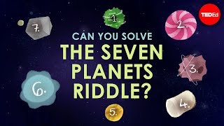 Can you solve the seven planets riddle  Edwin F Meyer [upl. by Eilesor]