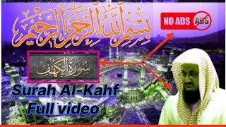 Surah Al Kahf Full سورة الكهف كاملة بصوت الشيخ الشريم Surah kahf by Sheikh Shuraim 🕋 mstarstv [upl. by Mok]