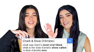 Charli amp Dixie DAmelio Answer the Webs Most Searched Questions  WIRED [upl. by Eldrida]