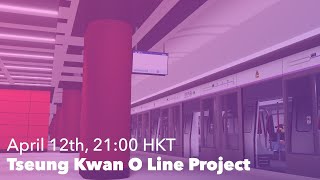 Tseung Kwan O Line Project Trailer [upl. by Gael]