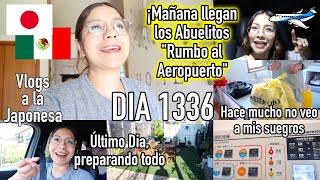 Mañana Llegan los Abuelitos Mexicanos  Último Día de Preparativos JAPÓN  Ruthi San ♡ 280723 [upl. by Doris]