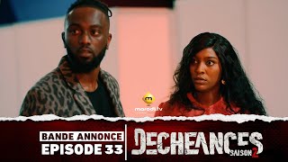 Série  Déchéances  Saison 2  Episode 33  Bande annonce [upl. by Lazor]