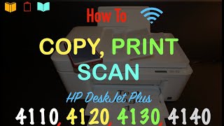 How to Copy Print Scan with HP DeskJet Plus 4110 4120 4122 amp 4130 AllInone Printer [upl. by Pieter]