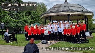 You are welcome here Allen performed by Village Voices amp Seer Green Singers at Choir Blast 2024 [upl. by Ninetta]