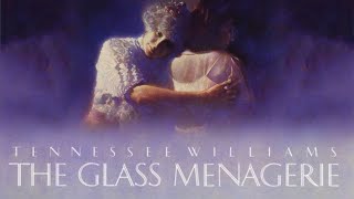 The Glass Menagerie  Full Movie [upl. by Eachelle]