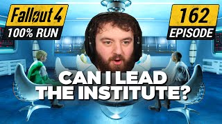 Becoming Leader Of The Institute  Fallout 4 Ultimate 100 Run  Ep 162 [upl. by Yenttihw]