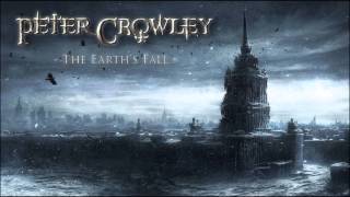 Epic Trailer Music  The Earths Fall  Peter Crowley Fantasy Dream [upl. by Erich961]