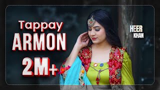 New Pashto Tappy 2024  Armon  Heer Khan  Best Eid Tappy  Afghan Music  Full HD 1080p [upl. by Scheld757]