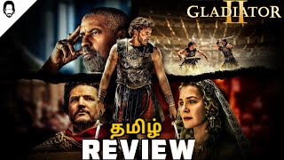 Gladiator 2 Movie Tamil Review தமிழ்  Playtamildub [upl. by Preuss]