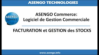 Asengo Commerce Facturation et Stock  Partie II [upl. by Oak937]