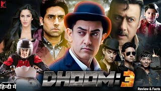 Dhoom 3 Full Movie  Aamir Khan  Katrina Kaif  Abhishek Bachchan  Uday Chopra  Review amp Fact [upl. by Cissiee]