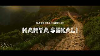 HANYA SEKALI AdamsMusic music musicvideo originalsong hanyasekali [upl. by Novaelc787]