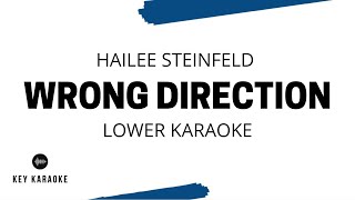 Wrong Direction Lower Key KaraokeInstrumental Hailee Steinfeld [upl. by Bergquist]