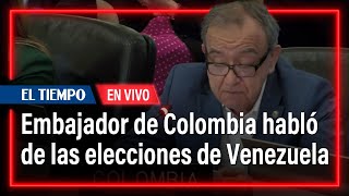 Representante de Colombia se pronuncia sobre elecciones en Venezuela ante la OEA [upl. by Maxantia]