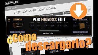 ¿Cómo descargar el POD HD500X Edit  POD HD500X  RGR [upl. by Yntrok]