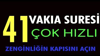 41 VAKIA SURESİ ÇOK HIZLI OKUYUŞ  Zenginliğin Kapısını Açan Dua Sure [upl. by Rondi]