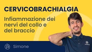 CERVICOBRACHIALGIA Linfiammazione dei nervi del collo e del braccio 2024 [upl. by Ginder]