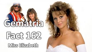 Gematria Fact 162  Miss Elizabeth [upl. by Ahsikat]