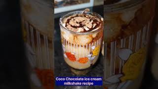 Delicious yummy Coco Chocolate ice cream Milk shake recipe 🥤🥰Cutysworldofficial [upl. by Orna579]