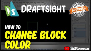 Draftsight How To Change Block Color [upl. by Haidedej126]