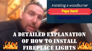 💡💡 Part 3 Explanation of how to install fireplace lights 💡💡 [upl. by Clinton]