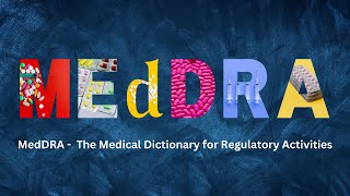 What is MedDRA I MedDra Coding in Pharmacovigilance I MedDRA Coding [upl. by Ecnar]