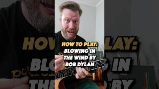 How To Play Blowin In The Wind by Bob Dylan bobdylan guitarlesson guitartutorial [upl. by Durston862]