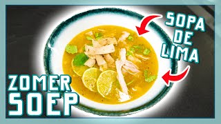 ZOMER SOEP SOPA DE LIMA  EtenmetNick  How to [upl. by Ralli]