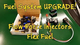 Big Flow Force Injectors PLUS Flex Fuel [upl. by Cilka151]