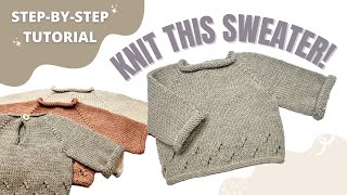 EASY TUTORIAL How to Knit Simple a Baby Sweater [upl. by Petrina]