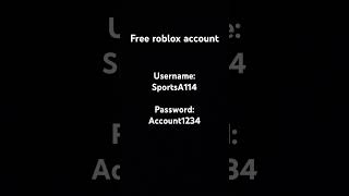 Free roblox account [upl. by Atinauq467]