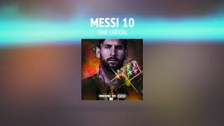 One Lyrical  Messi 10 [upl. by Nee]