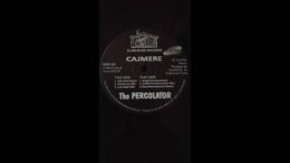 Cajmere  The Percolator Naumatunedacorra Remix [upl. by Allveta576]