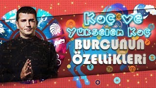 KOÇ ve Yükselen KOÇ Burcunun Genel Özellikleri Nelerdir [upl. by Mallissa225]