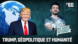 Trump  VERINO 60  Dis donc internet [upl. by Pollitt336]