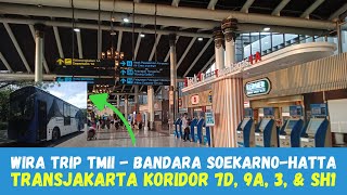 TIPS Terhemat ke Bandara Soekarno Hatta dari TMII  TransJakarta Koridor 7D  9A  3  SH1 [upl. by Nibas]