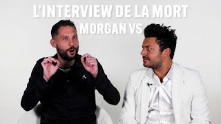 L’interview de la mort  Morgan VS [upl. by Elliven770]