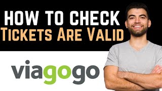 ✅ How To Check if Viagogo Tickets Are Valid Full Guide [upl. by Tobey]