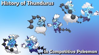 How GREAT was Thundurus ACTUALLY  History of Thundurus in Competitive Pokemon [upl. by Nyladnewg]