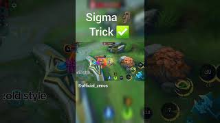 Sigma🗿 Flicker  Ultimate Trick ✅️ mobilelegends mobilelegendsbangbang mlbbcreatorcamp mlbb ml [upl. by Acirfa]