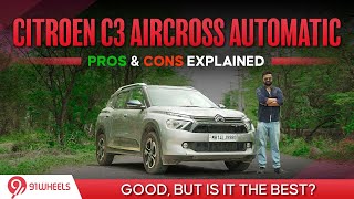 Citroen C3 Aircross Detailed Pros amp Cons  Good But Is It Best [upl. by Davida305]