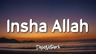 Maher Zain  Insha Allah Lyrics [upl. by Madison573]